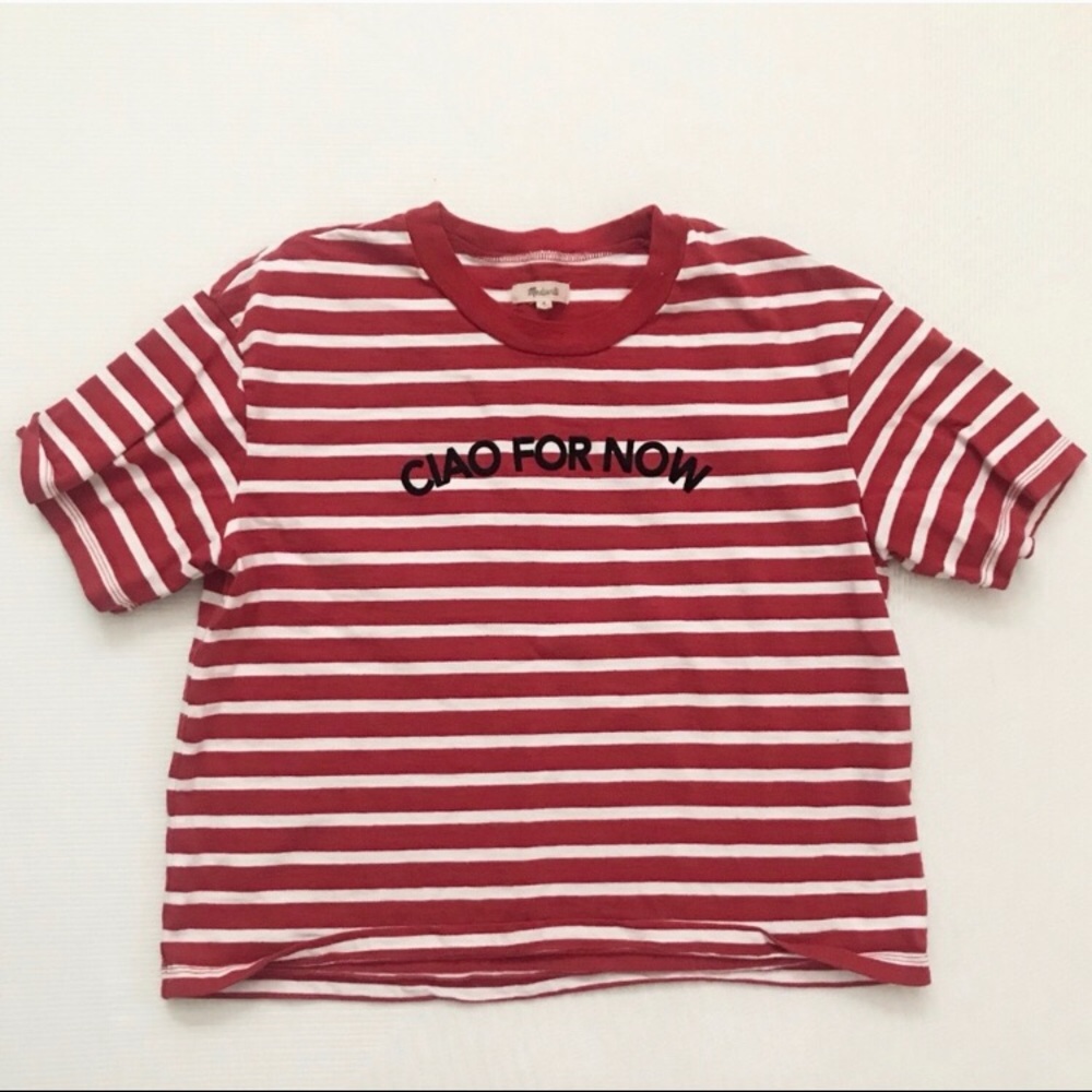 Madewell “Ciao For Now” Tee, Large